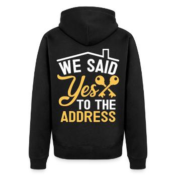 We Said Yes to The Address - Unisex Premium Organic Zip Hoodie - black - Back - Nico (187cm)