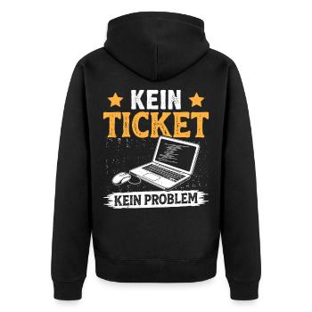 Nerd Computer NO TICKET NO PROBLEM FUNNY - Unisex Premium Organic Zip Hoodie - black - Back - Nico (187cm)