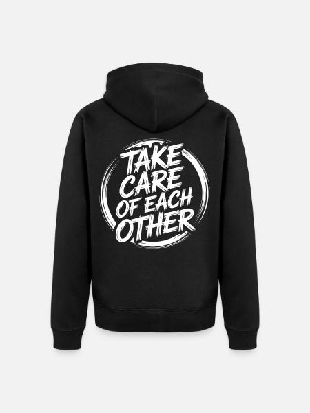 Take care of each other - Unisex Premium Organic Zip Hoodie - black