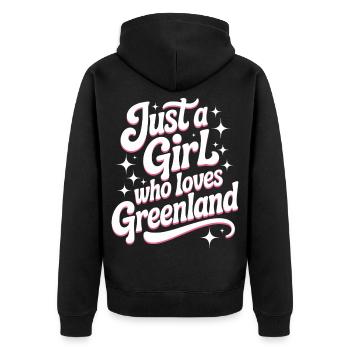 Just a Girl who Loves Greenland Grönland Fan - Unisex Premium Bio Zip Hoodie - Schwarz - Hinten - Nico (187cm)