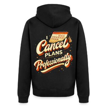 J’annule des plans professionnellement - Veste à capuche bio Premium Unisexe - noir - Dos - Nico (187cm)