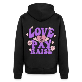 Aidant, aidant, soins âgés : l’amour est mon augmentation de salaire - Veste à capuche bio Premium Unisexe - noir - Dos - Nico (187cm)