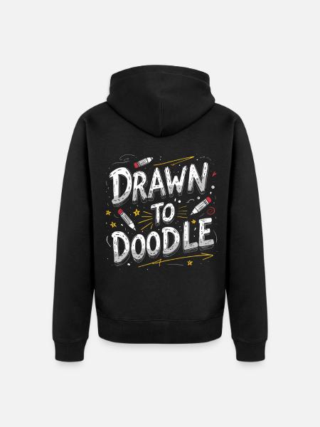 Doodle Doodle Drawing Draw To Doodle - Unisex Premium Organic Zip Hoodie - black
