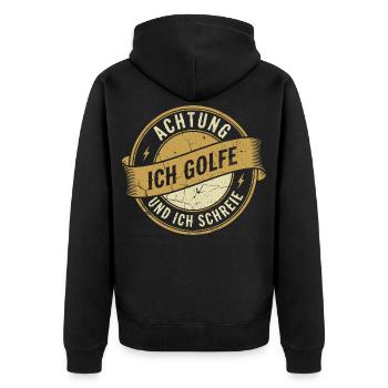Achtung ich golfe und ich schreie - Unisex Premium Bio Zip Hoodie - Schwarz - Hinten - Nico (187cm)