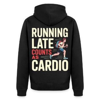 Running Late Counts As Cardio Humor Design - Unisex Premium Organic Zip Hoodie - black - Back - Nico (187cm)