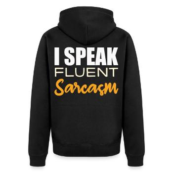 I Speak fluent Sarcasm - Unisex Premium Organic Zip Hoodie - black - Back - Nico (187cm)