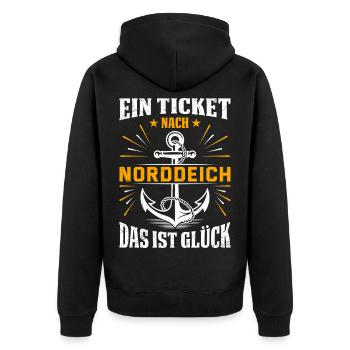 Nordsee Urlaub EIN TICKET NACH NORDDEICH Lustig - Unisex Premium Bio Zip Hoodie - Schwarz - Hinten - Nico (187cm)