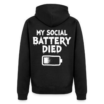 My Social Battery Died Introvertiert Statement - Unisex Premium Bio Zip Hoodie - Schwarz - Hinten - Nico (187cm)