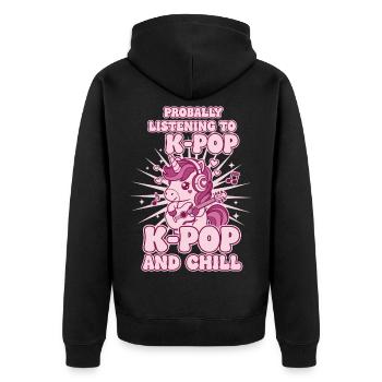 Probally Listening To K-Pop And Chill Unicorn - Unisex Premium Organic Zip Hoodie - black - Back - Nico (187cm)