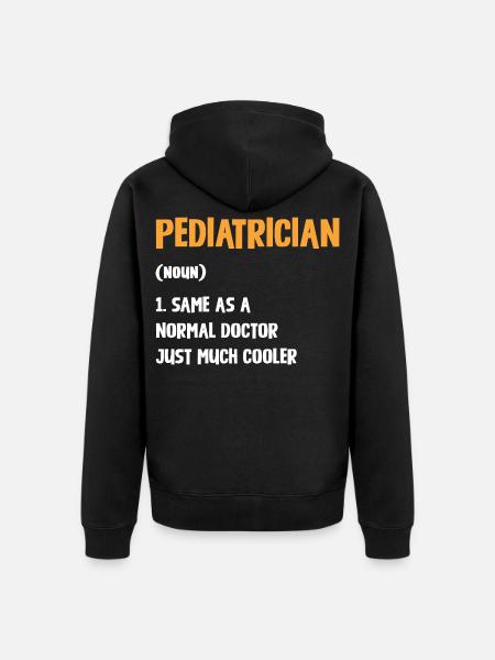 Pediatrician with extra style - Unisex Premium Organic Zip Hoodie - black