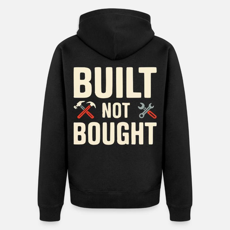 Built Not Bought Maker Statement - Unisex Premium Bio Zip Hoodie - Schwarz