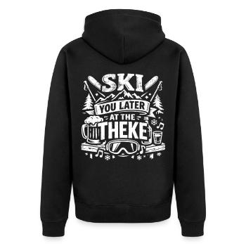 Ski You Later at the Theke | Après Ski - Unisex Premium Bio Zip Hoodie - Schwarz - Hinten - Nico (187cm)