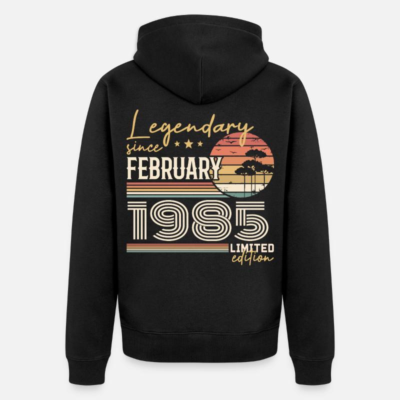 Février 1985 anniversaire 1985 légendes Février - Veste à capuche bio Premium Unisexe - noir