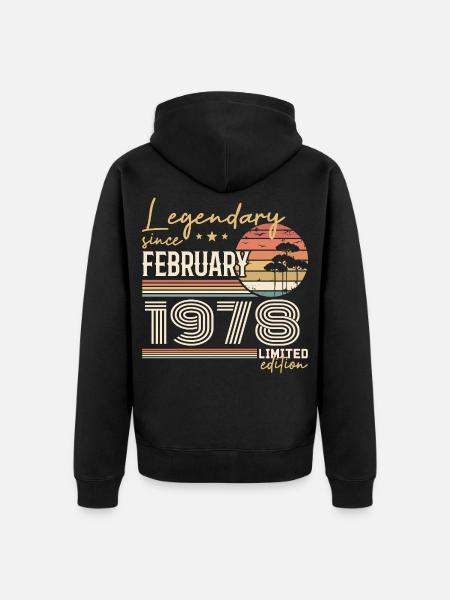 Février 1978 anniversaire 1978 légendes Février - Veste à capuche bio Premium Unisexe - noir