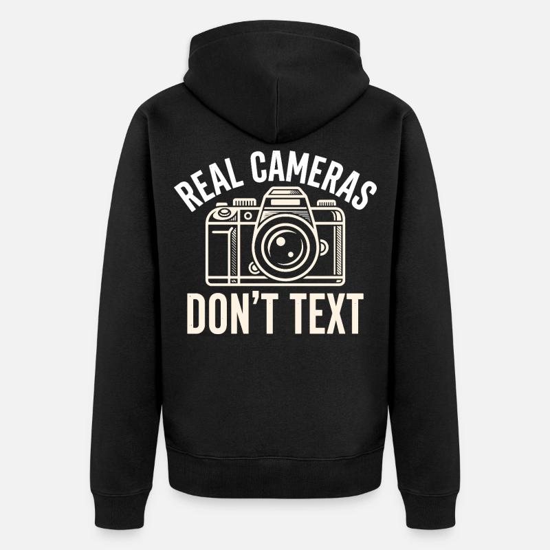 Real Cameras Don't Text Statement - Unisex Premium Organic Zip Hoodie - black