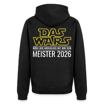 Meister 2026 Das wars - Unisex Premium Bio Zip Hoodie - Schwarz - Hinten - Nico (187cm)