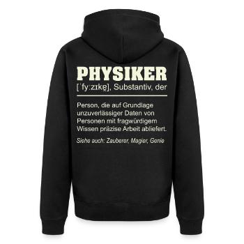 Physiker Definition – Lustiges Geschenk Design - Unisex Premium Bio Zip Hoodie - Schwarz - Hinten - Nico (187cm)