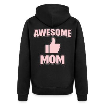 AWESOME MOM – Pink Cool Statement - Unisex Premium Organic Zip Hoodie - black - Back - Nico (187cm)