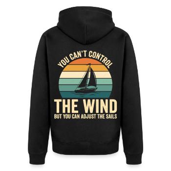 You Can't Control The Wind Sailboat - Unisex Premium Organic Zip Hoodie - black - Back - Nico (187cm)