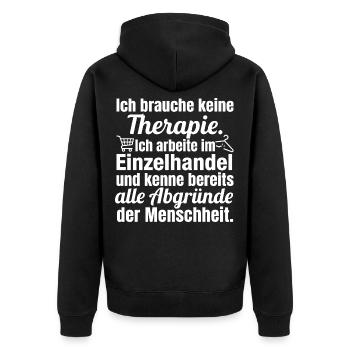 No therapy – I work in retail - Unisex Premium Organic Zip Hoodie - black - Back - Nico (187cm)