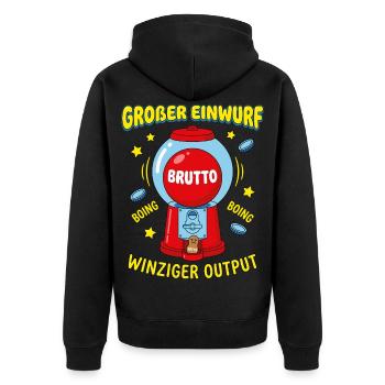 Großer Einwurf Winziger Output - Unisex Premium Bio Zip Hoodie - Schwarz - Hinten - Nico (187cm)