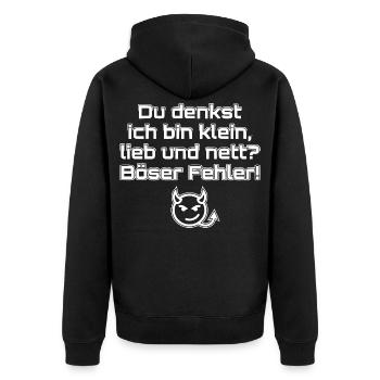 Du denkst ich bin klein lieb und nett böser Fehler - Unisex Premium Bio Zip Hoodie - Schwarz - Hinten - Nico (187cm)
