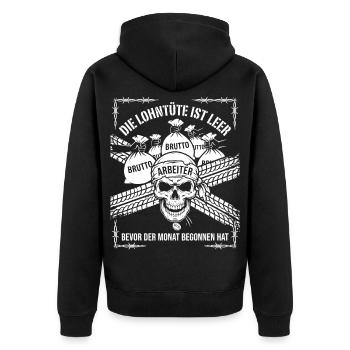 Die Lohntüte Ist Leer Bevor Der Monat Begonnen hat - Unisex Premium Bio Zip Hoodie - Schwarz - Hinten - Nico (187cm)