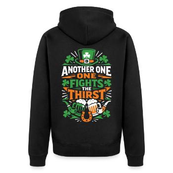 Another one fights the thirst | St Patrick's Day - Unisex Premium Organic Zip Hoodie - black - Back - Nico (187cm)