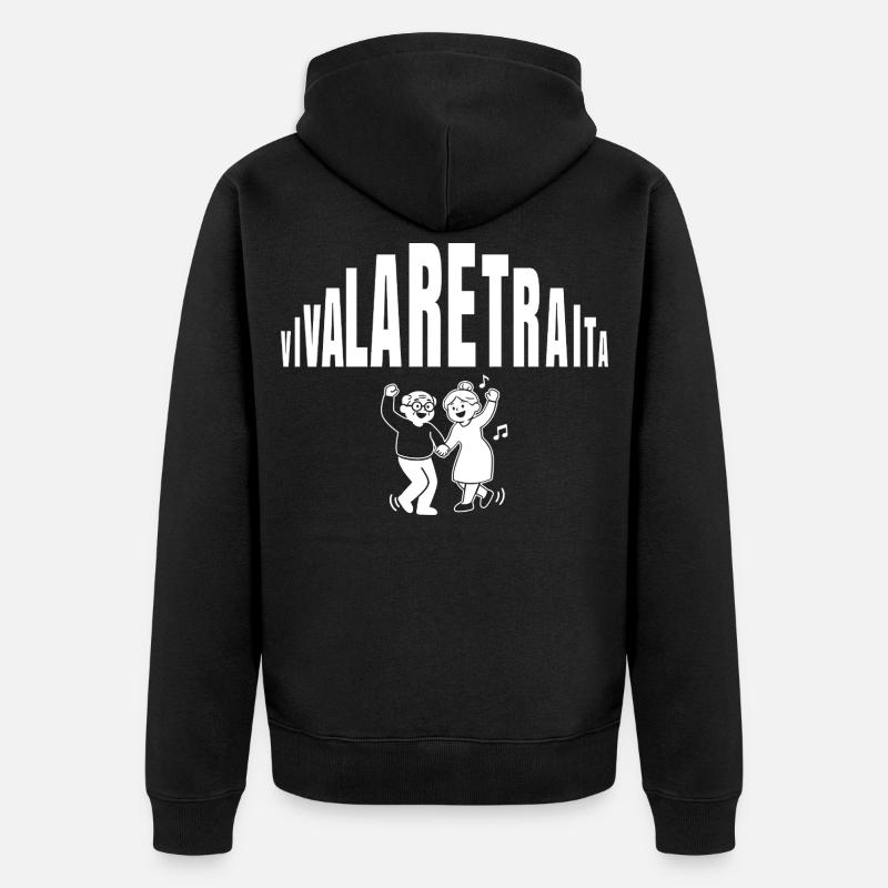 Viva la Retraita (texte blanc) - Veste à capuche bio Premium Unisexe - noir
