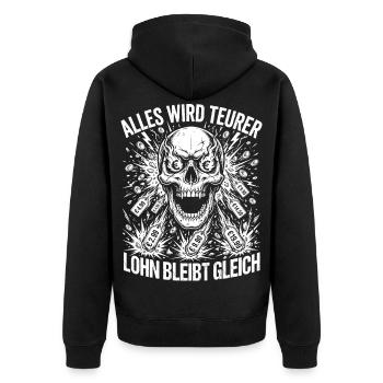 Everything becomes more expensive, wages remain the same - Unisex Premium Organic Zip Hoodie - black - Back - Nico (187cm)