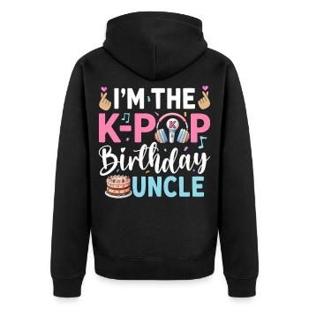I'm The K-Pop Birthday Uncle - Unisex Premium Organic Zip Hoodie - black - Back - Nico (187cm)