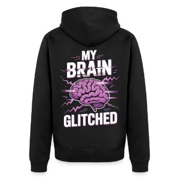 Funny Nerd T-Shirt My Brain Glitched - Unisex Premium Organic Zip Hoodie - black - Back - Nico (187cm)