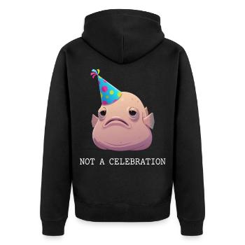 Blobfish Not A Celebration - Unisex Premium Organic Zip Hoodie - black - Back - Nico (187cm)