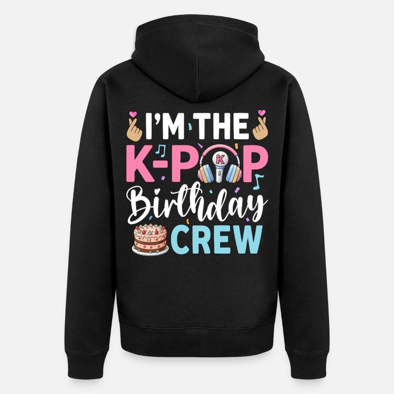 Je suis l’équipe d’anniversaire K-Pop - Veste à capuche bio Premium Unisexe - noir