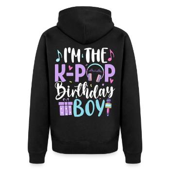 I'm The K Pop Birthday Boy - Unisex Premium Organic Zip Hoodie - black - Back - Nico (187cm)