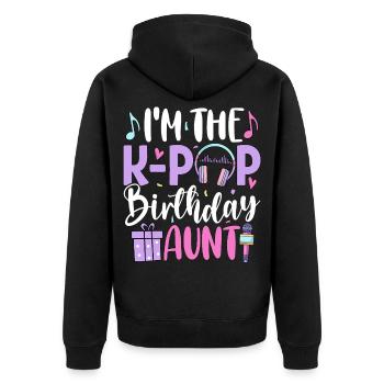 I'm The K Pop Birthday Sister - Unisex Premium Bio Zip Hoodie - Schwarz - Hinten - Nico (187cm)
