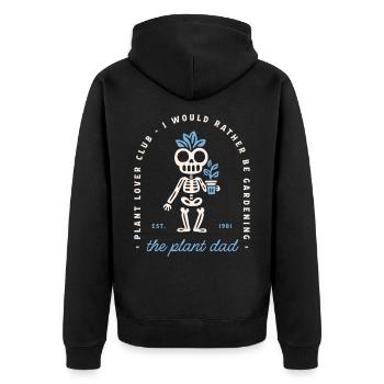 Plant dad funny men gardening goth gardener - Unisex Premium Organic Zip Hoodie - black - Back - Nico (187cm)