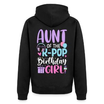 Aunt Of The K Pop Birthday Girl - Unisex Premium Bio Zip Hoodie - Schwarz - Hinten - Nico (187cm)