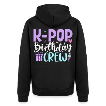 K Pop Birthday Crew - Unisex Premium Bio Zip Hoodie - Schwarz - Hinten - Nico (187cm)