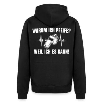Schiedsrichter Pfeife – Weil ich es kann! - Unisex Premium Bio Zip Hoodie - Schwarz - Hinten - Nico (187cm)