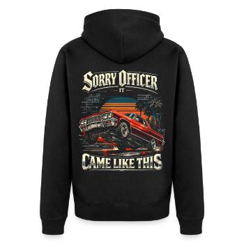 Lowrider Auto Sorry Officer It Came Like This - Unisex Premium Bio Zip Hoodie - Schwarz - Hinten - Nico (187cm)
