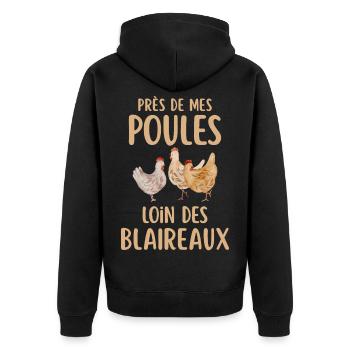 Près de mes poules loin des blaireaux - Veste à capuche bio Premium Unisexe - noir - Dos - Nico (187cm)
