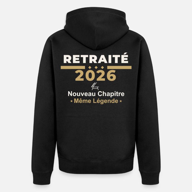 Retraité 2026 – Humour Retraite - Veste à capuche bio Premium Unisexe - noir