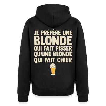 Je Préfère Une Blonde Humour Beauf Apéro Bistrot - Veste à capuche bio Premium Unisexe - noir - Dos - Nico (187cm)