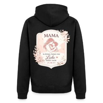 Mama in deinen Armen war Liebe immer leicht - Unisex Premium Bio Zip Hoodie - Schwarz - Hinten - Nico (187cm)