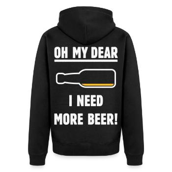 Oh My Dear – I Need More Beer! (Beer / NEG 2C) - Unisex Premium Organic Zip Hoodie - black - Back - Nico (187cm)