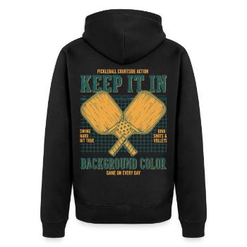 Pickleball Keep It In Funny Player Pickle Ball - Unisex Premium Organic Zip Hoodie - black - Back - Nico (187cm)