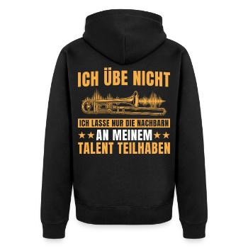 Posaunist - Ich übe nicht Posaune Musiker - Unisex Premium Bio Zip Hoodie - Schwarz - Hinten - Nico (187cm)