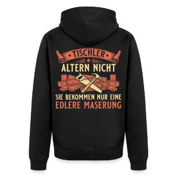 Tischler altern nicht Handwerker Schreiner - Unisex Premium Bio Zip Hoodie - Schwarz - Hinten - Nico (187cm)