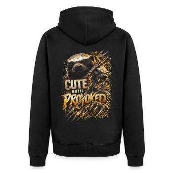 Honigdachs Honey Badger Tier Cute Until Provoked - Unisex Premium Bio Zip Hoodie - Schwarz - Hinten - Nico (187cm)
